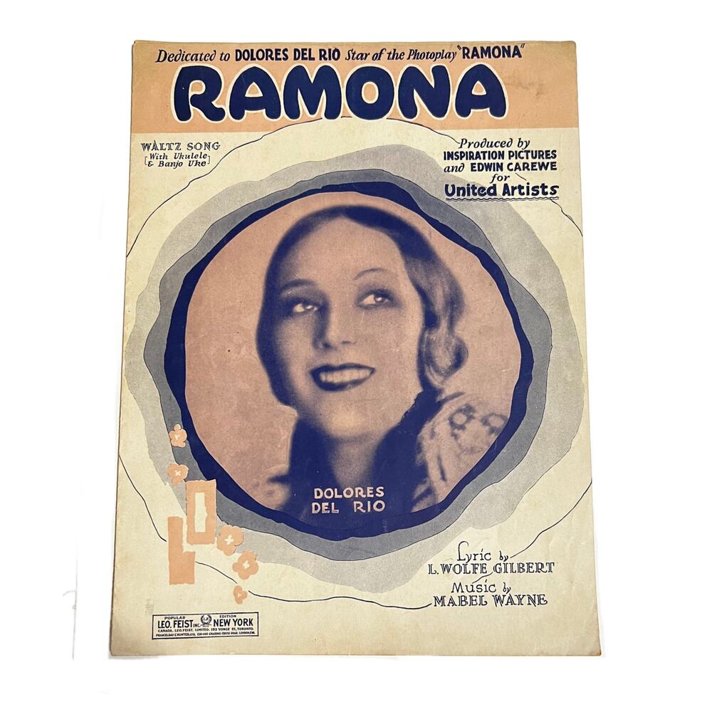 VTG Ramona Waltz Song Sheet Music Leo Feist Dolores Del Rio Circa 1927